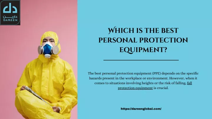 which is the best personal protection equipment