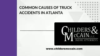 Common Causes of Truck Accidents in Atlanta