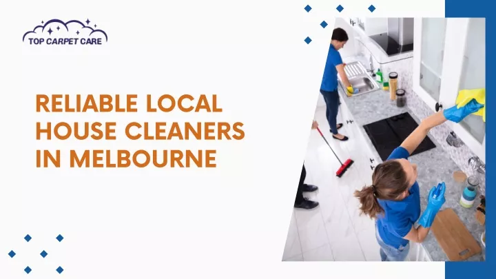 reliable local house cleaners in melbourne