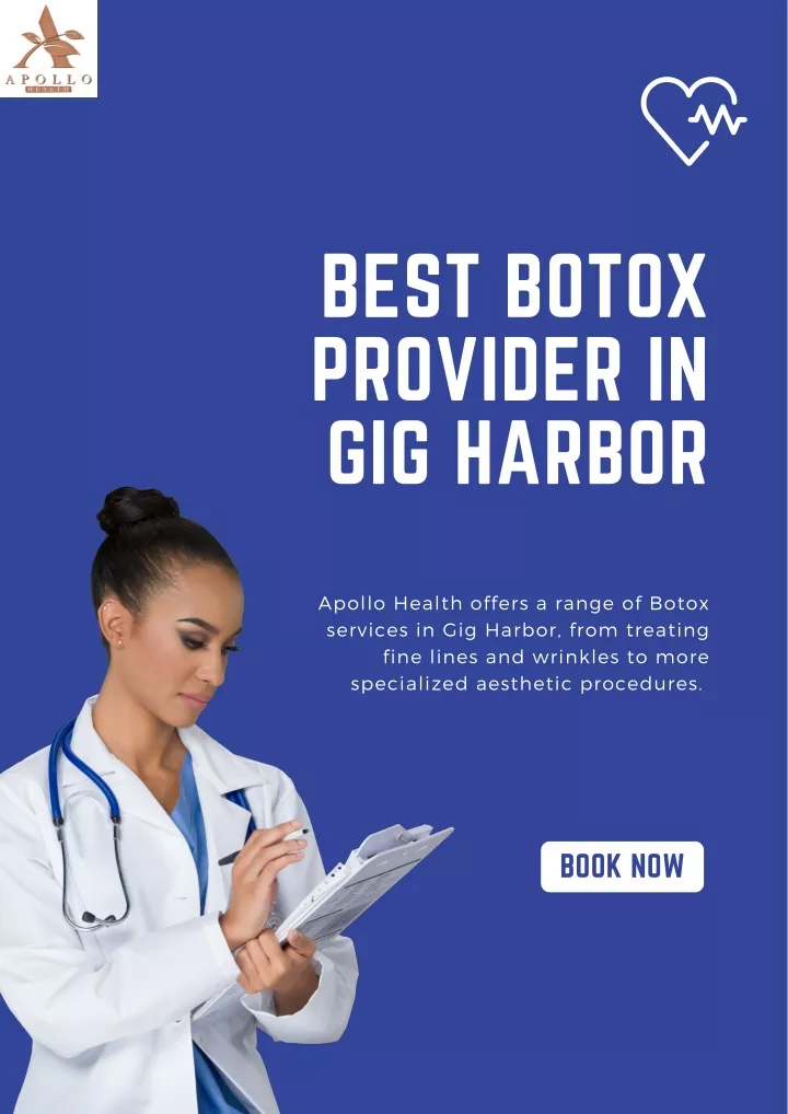 best botox provider in gig harbor