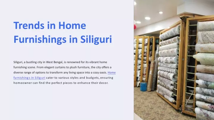 trends in home furnishings in siliguri