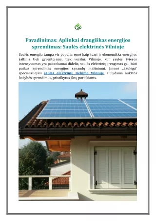 Aplinkai draugiškas energijos sprendimas: Saulės elektrinės Vilniuje