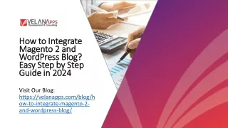 How to Integrate Magento 2 and WordPress Blog Easy Step by Step Guide in 2024