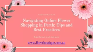Navigating Online Flower Shopping in Perth Tips and Best Practices