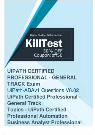 UiPath UiPath-ABAv1 Exam Questions (2024) - Achieve UiPath-ABAv1 Exam Success with Ease