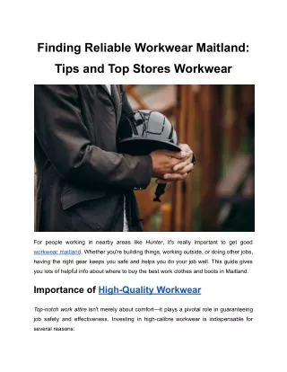 Finding Reliable Workwear Maitland: Tips and Top Stores Workwear