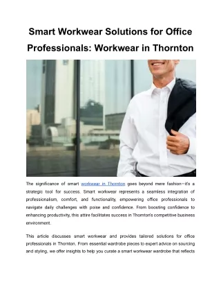 Smart Workwear Solutions for Office Professionals: Workwear in Thornton
