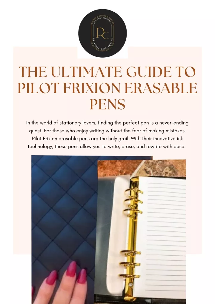 the ultimate guide to pilot frixion erasable pens