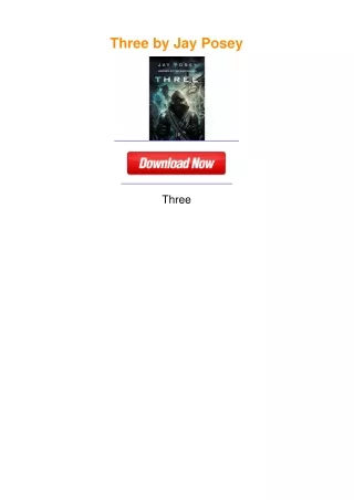 Three by Jay Posey