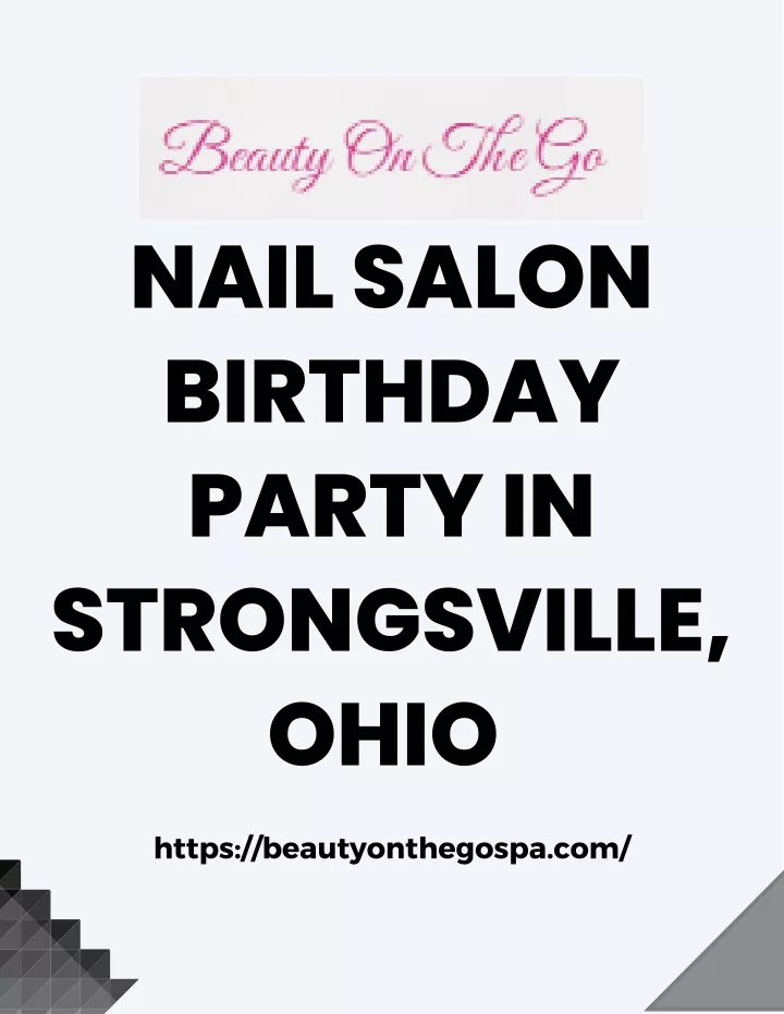 nail salon birthday party in strongsville ohio