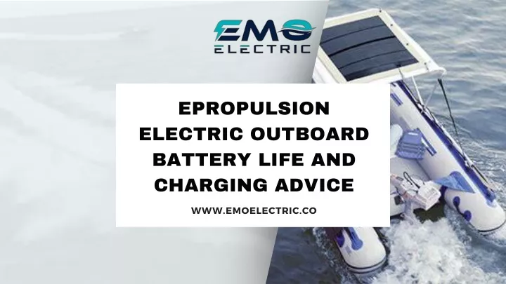 epropulsion electric outboard battery life