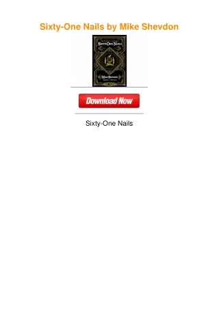 Sixty-One Nails by Mike Shevdon