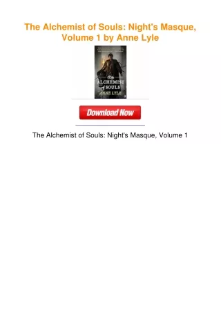 The Alchemist of Souls: Night's Masque, Volume 1 by Anne Lyle