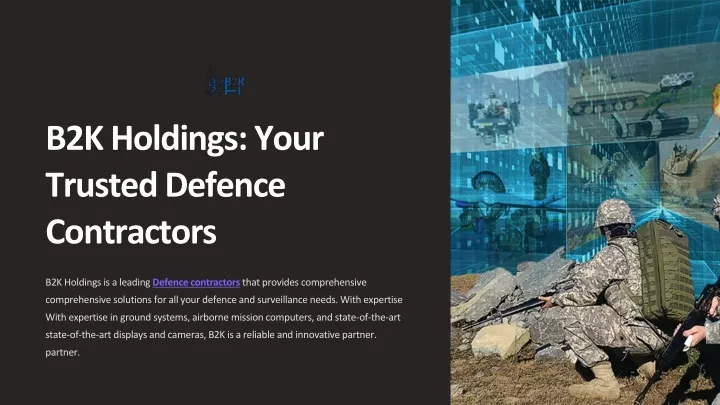 b2k holdings your trusted defence contractors