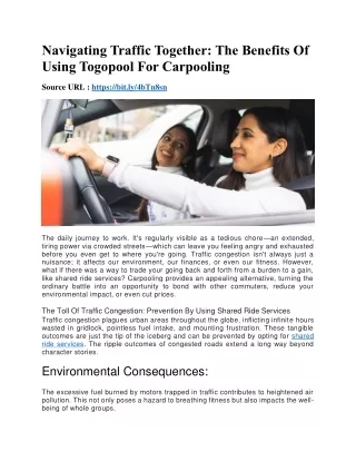 Navigating Traffic Together The Benefits Of Using Togopool For Carpooling