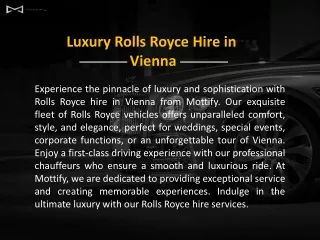 Luxury Rolls Royce Hire in Vienna