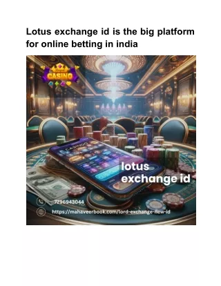 Lotus exchange id is the big platform for online betting in india