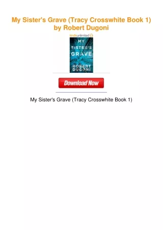 My Sister's Grave (Tracy Crosswhite Book 1) by Robert Dugoni