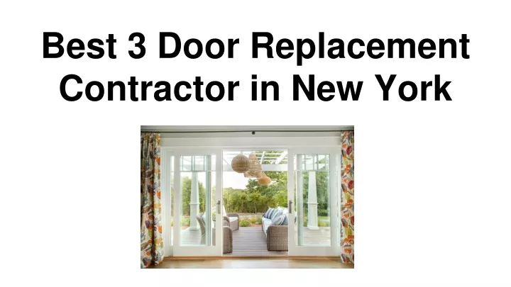 b est 3 door replacement contractor in new york