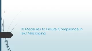 10 measures to ensure compliance in text messaging