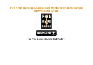 Fire Knife Dancing (Jungle Beat Mystery) by John Enright [KINDLE EBOOK EPUB]