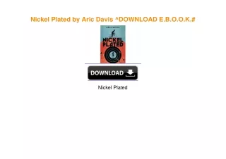 Nickel Plated by Aric Davis download ebook PDF EPUB