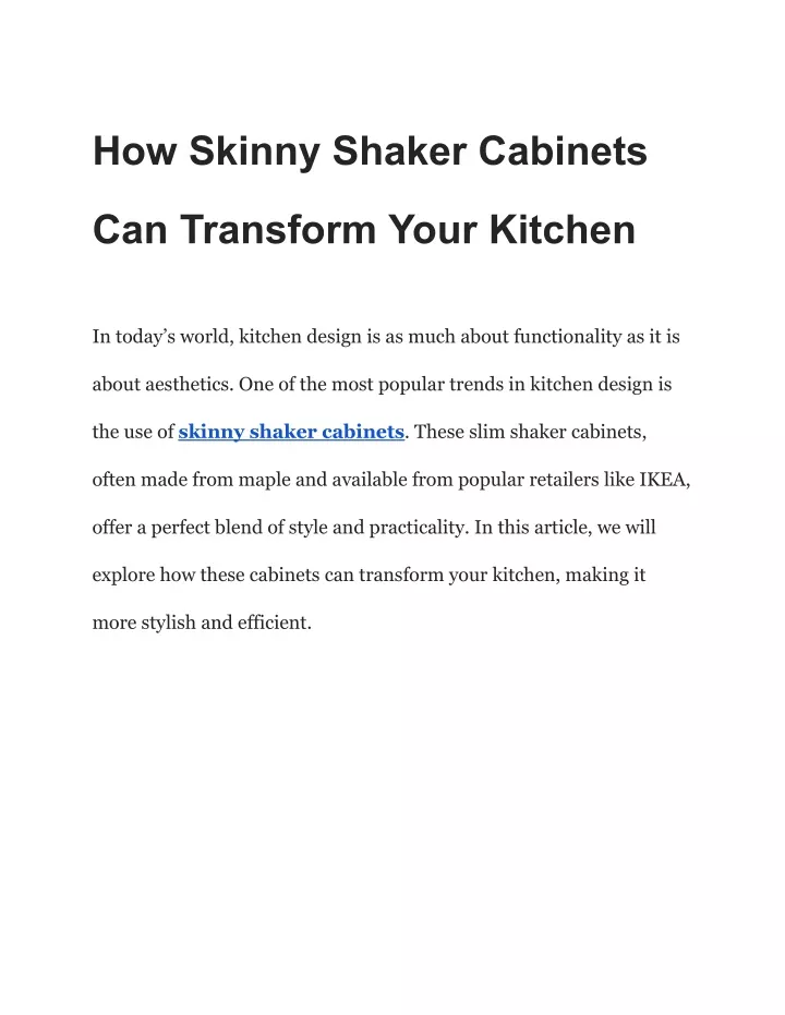 how skinny shaker cabinets