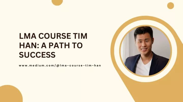 lma course tim han a path to success