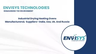 Envisys Technologies - Industrial Drying Heating Ovens Manufacturers & suppliers- India, Usa, Uk, & Russia