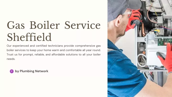 gas boiler service sheffield our experienced