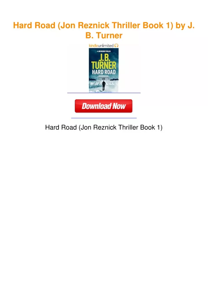 PPT - Hard Road (Jon Reznick Thriller Book 1) By J. B. Turner ...