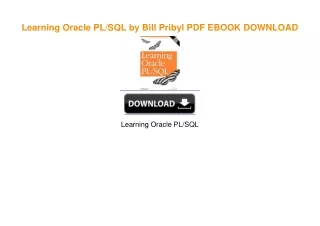 Learning Oracle PL/SQL by Bill Pribyl ^DOWNLOAD E.B.O.O.K.#