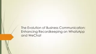 the evolution of business communication enhancing