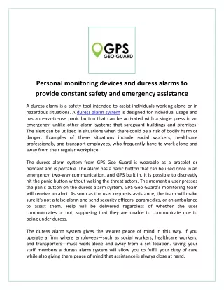 Personal monitoring devices and duress alarms to provide constant safety and emergency assistance