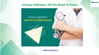 urinary catheters all you need to know
