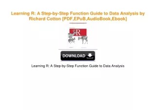 Learning R: A Step-by-Step Function Guide to Data Analysis by Richard Cotton
