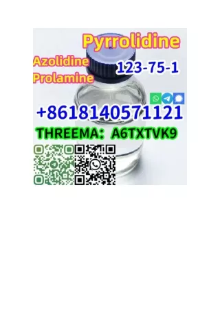 (Buy)Pyrrolidine cas 123-75-1 China best price safe delivery