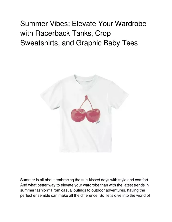 summer vibes elevate your wardrobe with racerback tanks crop sweatshirts and graphic baby tees