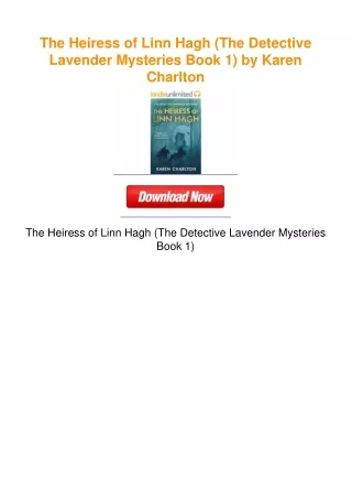The Heiress of Linn Hagh (The Detective Lavender Mysteries Book 1) by