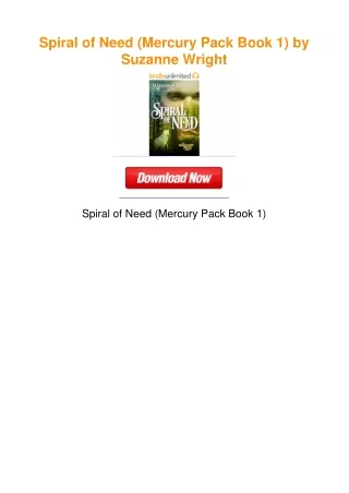 Spiral of Need (Mercury Pack Book 1) by Suzanne Wright