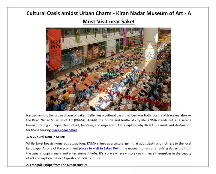 cultural oasis amidst urban charm kiran nadar