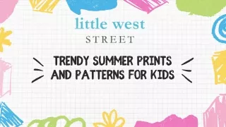 Trendy Summer Prints and Patterns for Kids