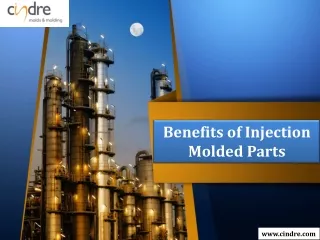 Benefits of Injection Molded Parts