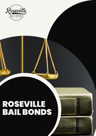 Bails Bonds Roseville CA - Roseville Bail Bonds