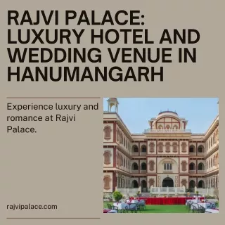 Rajvi Palace Luxury Hotel and Wedding Venue in Hanumangarh