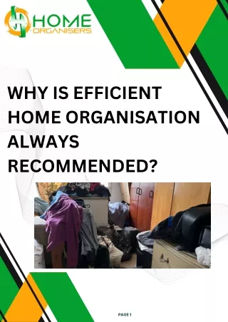 Why is Efficient Home Organisation Always Recommended