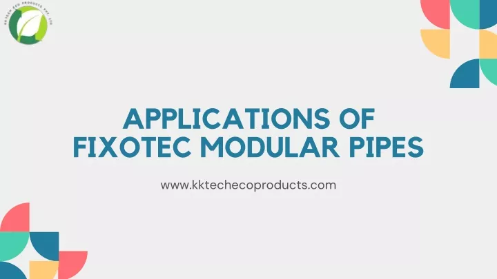 applications of fixotec modular pipes