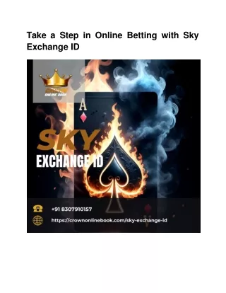 Take a step in online betting with sky exchange ID