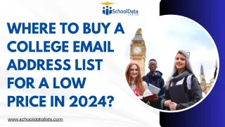Where to Buy a College Email Address List for a Low Price in 2024
