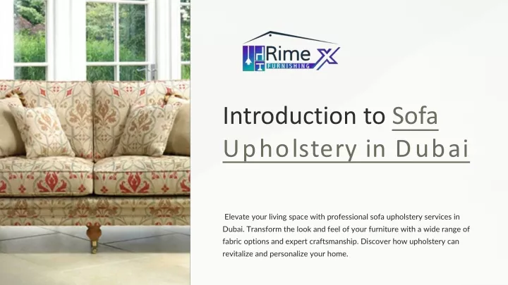 introduction to sofa upholstery in dubai